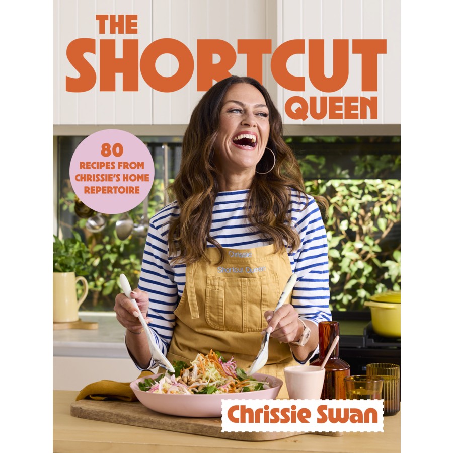 THE SHORTCUT QUEEN - CHRISSIE SWAN