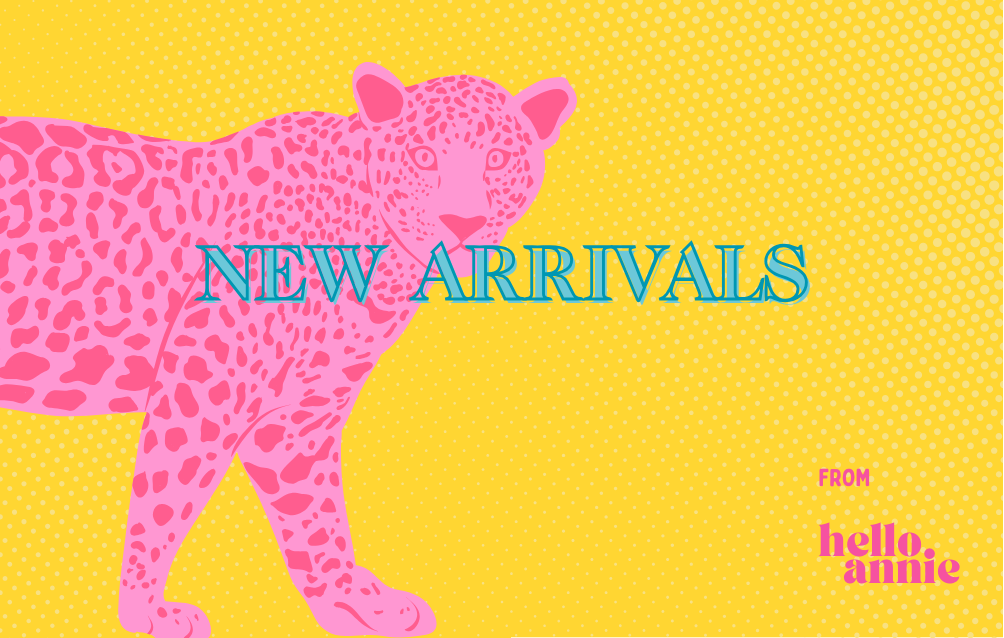NEW ARRIVALS