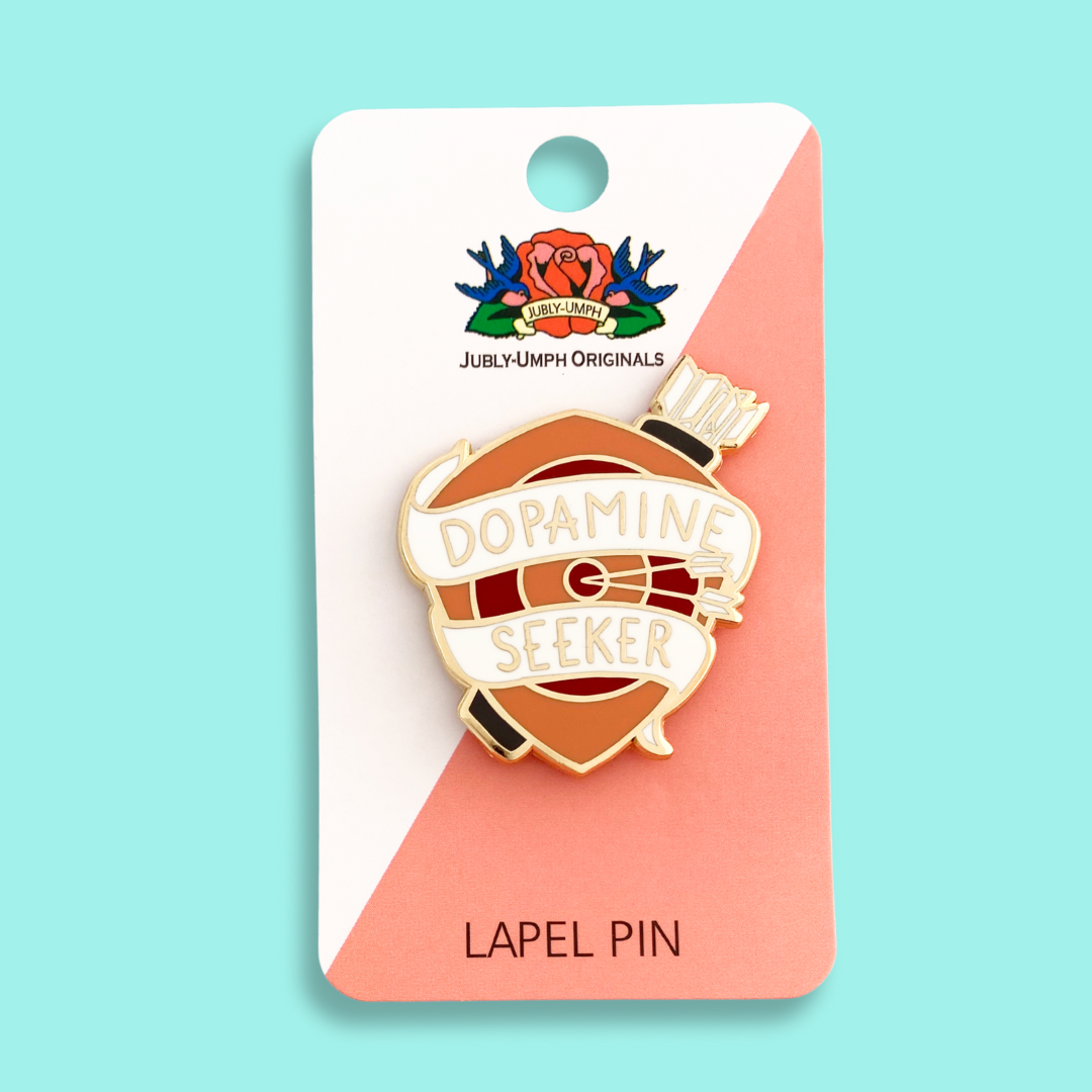 Jubly-Umph - Dopamine Seeker Lapel Pin