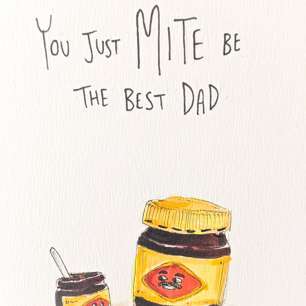 Well Drawn - You Just Mite Be The Best Dad