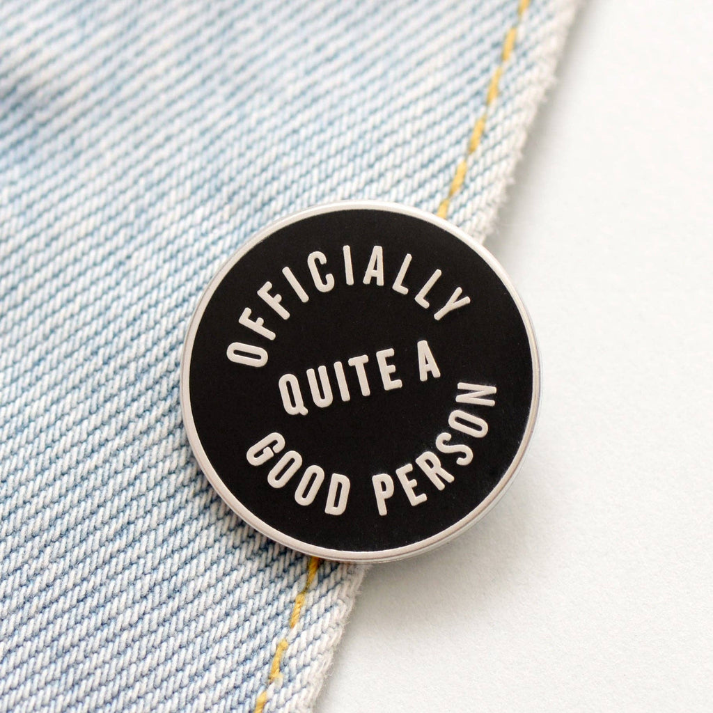 Alphabet Bags - Officially Quite a Good Person - Enamel Pin