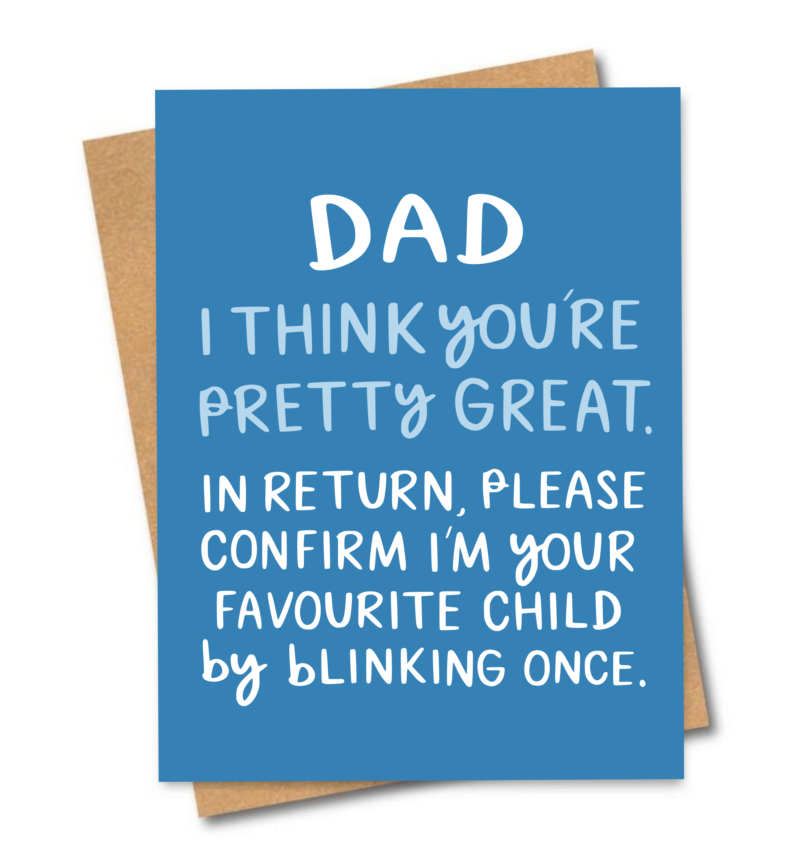 Friends of Henry Paper Co - Dad, I Think You're Pretty Great