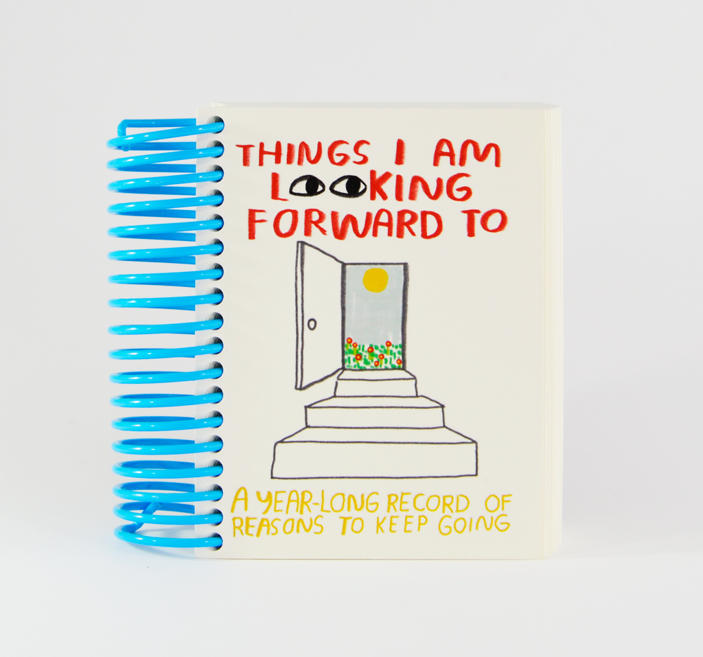 People I've Loved - Things I Am Looking Forward To Journal