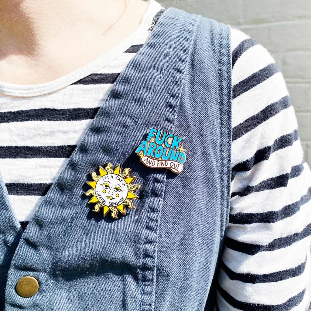 Jubly-Umph - Fuck Around And Find Out Lapel Pin