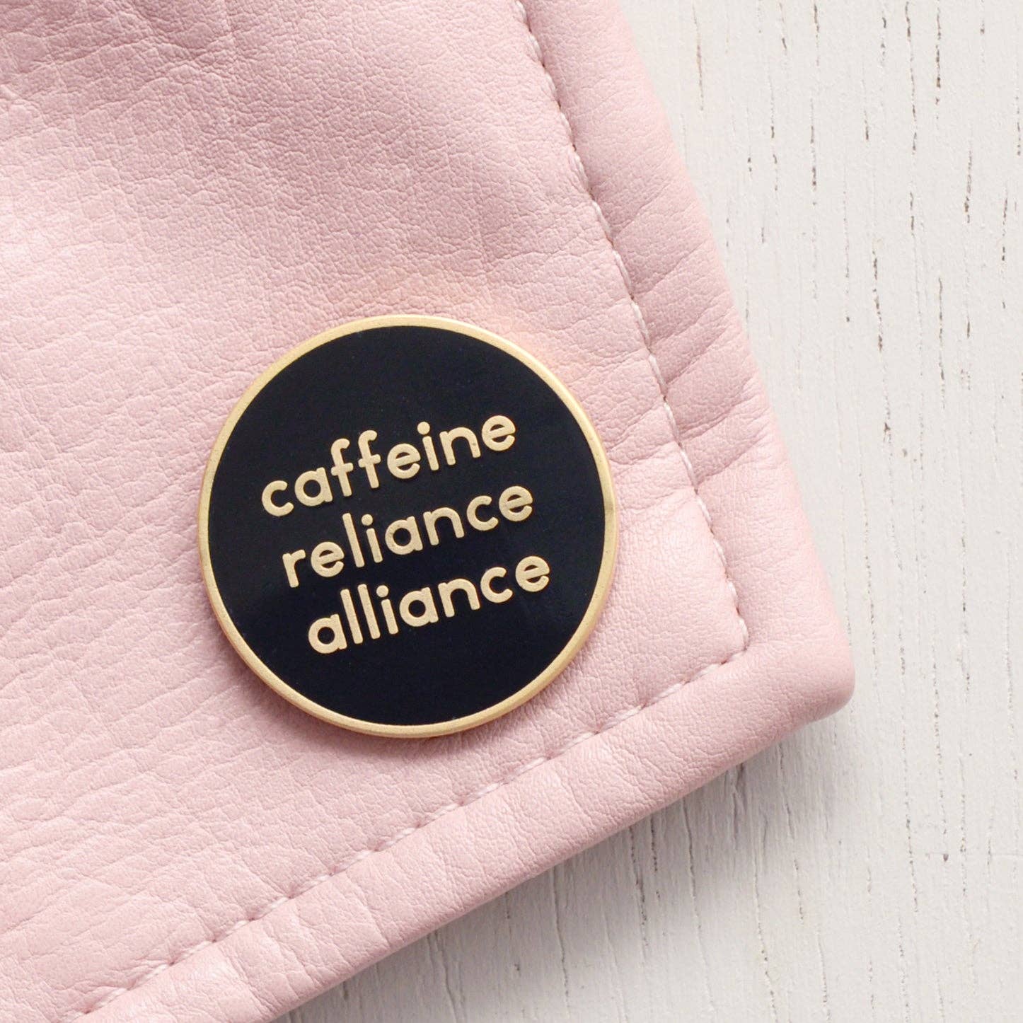 Alphabet Bags - Caffeine Reliance Alliance - Enamel Pin