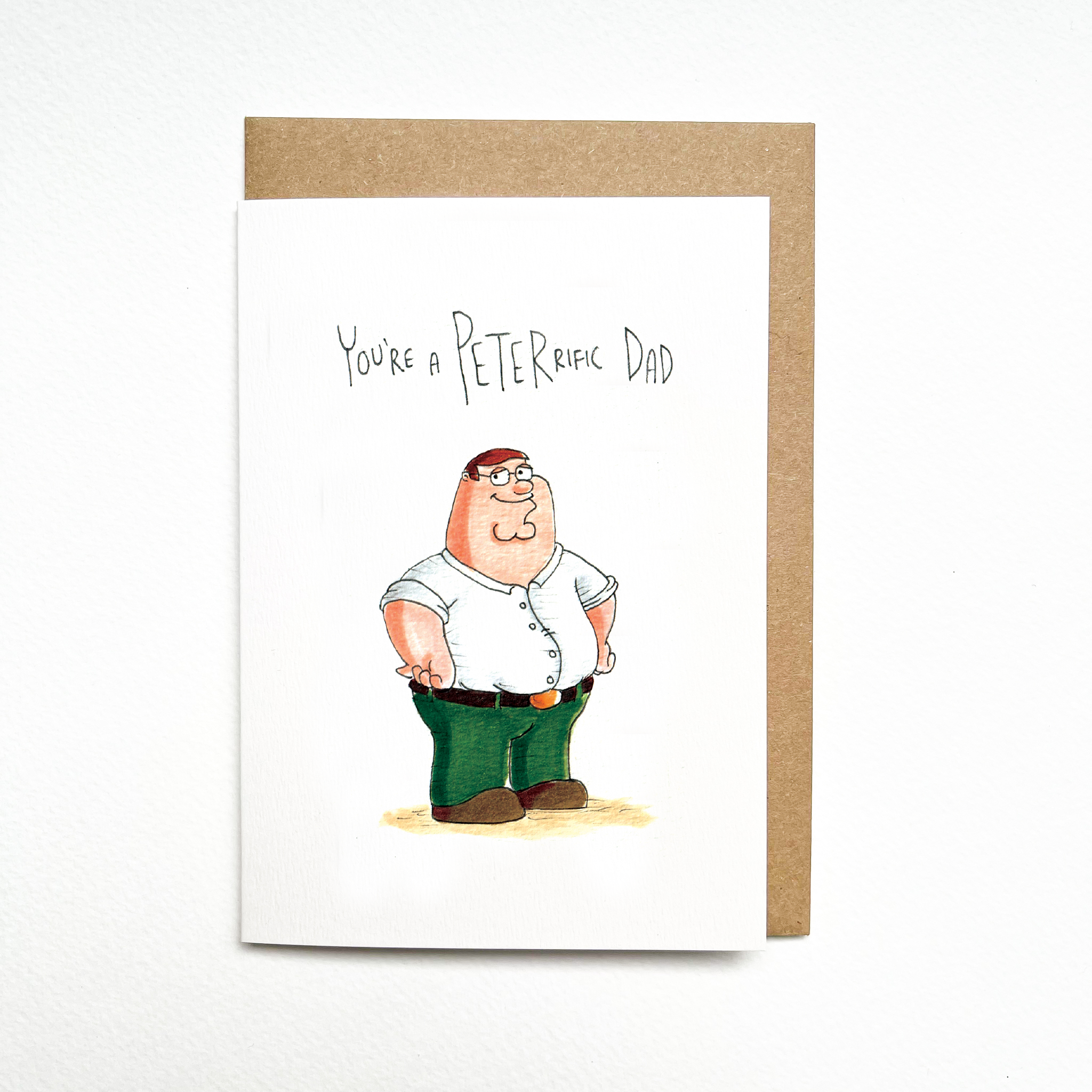 Well Drawn - You're a Peterrific Dad