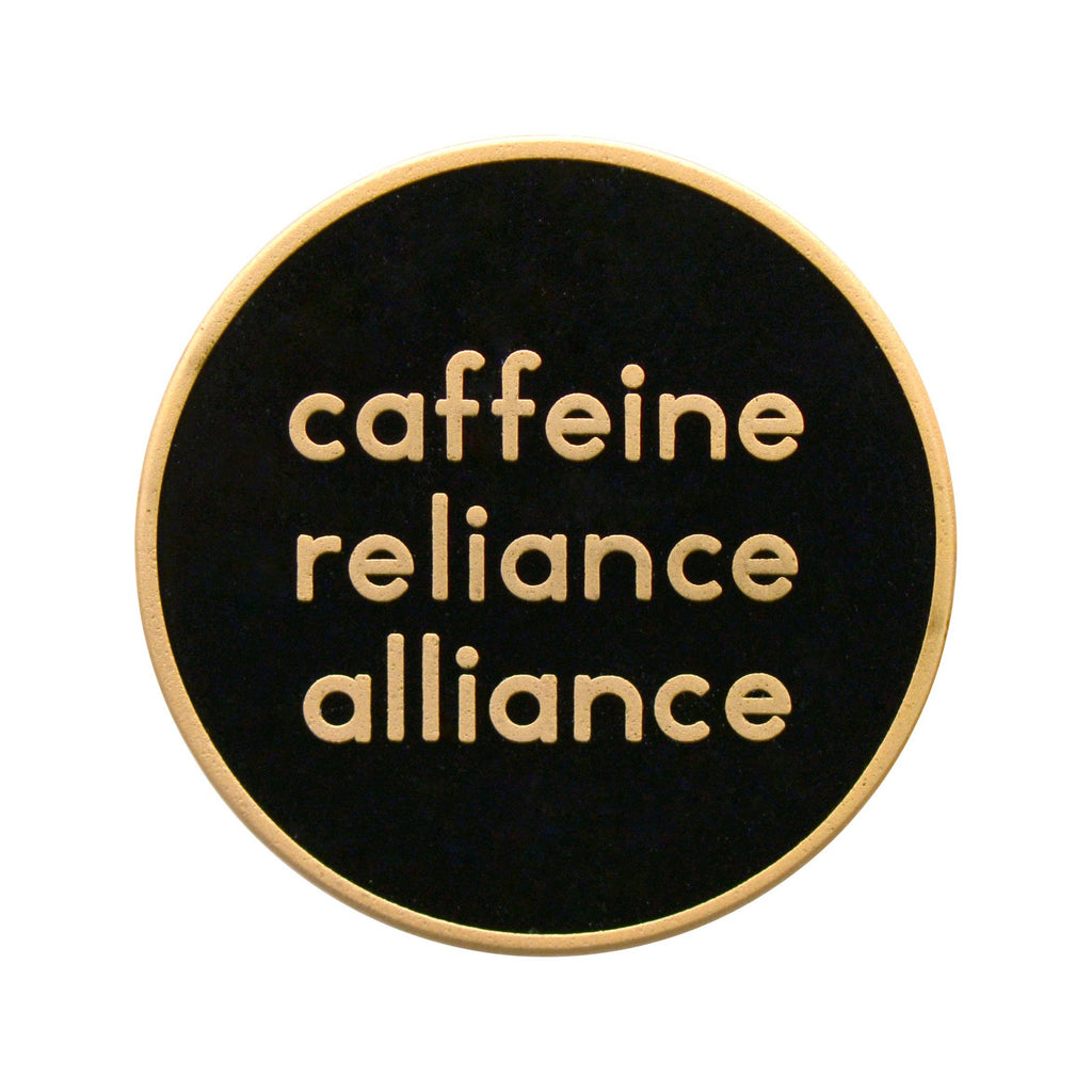Alphabet Bags - Caffeine Reliance Alliance - Enamel Pin