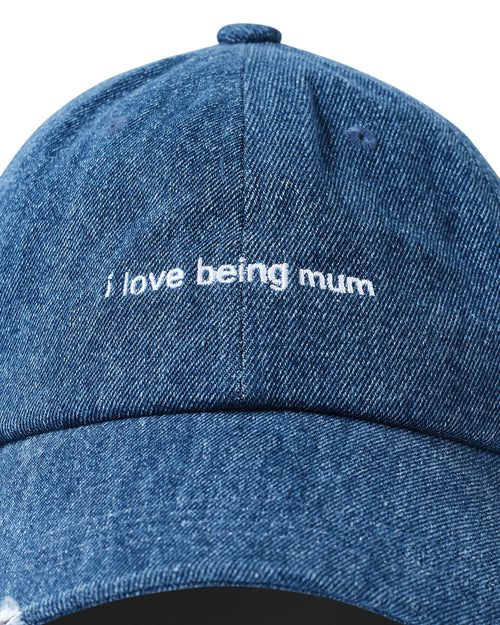 I LOVE BEING A MUM