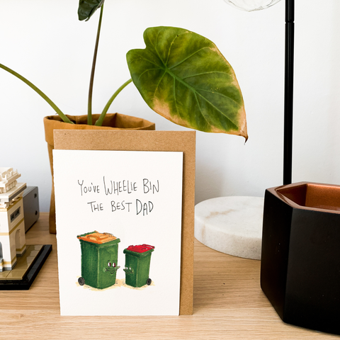 Well Drawn - You've Wheelie Bin the Best Dad