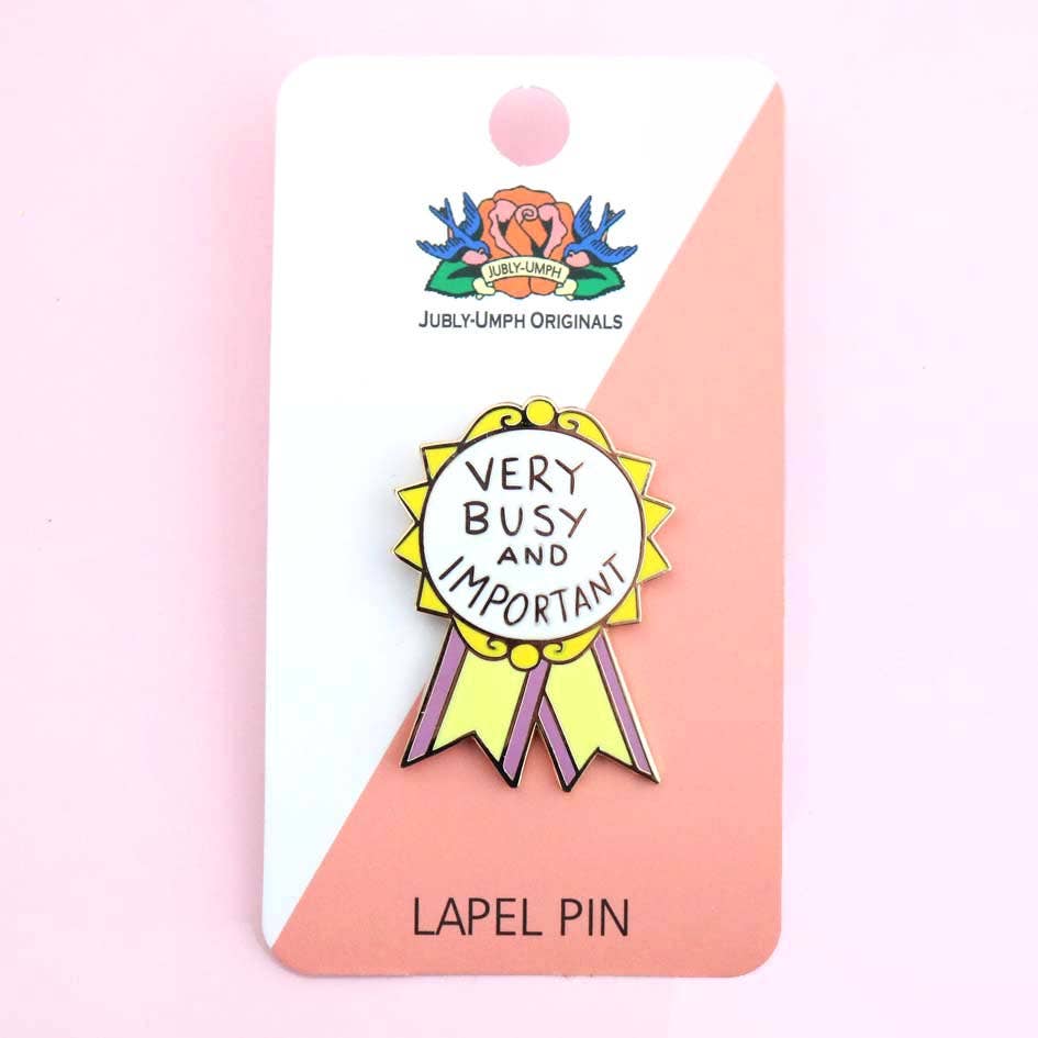 Jubly-Umph - Very Busy and Important Award Lapel Pin