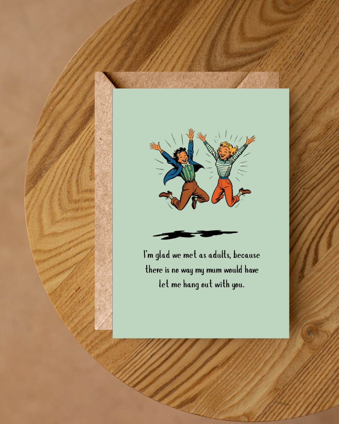 BAYSIDE TREAURES - GLAD WE ARE ADULT FRIENDS CARD