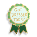 Jubly-Umph - Got Dressed Today Lapel Pin