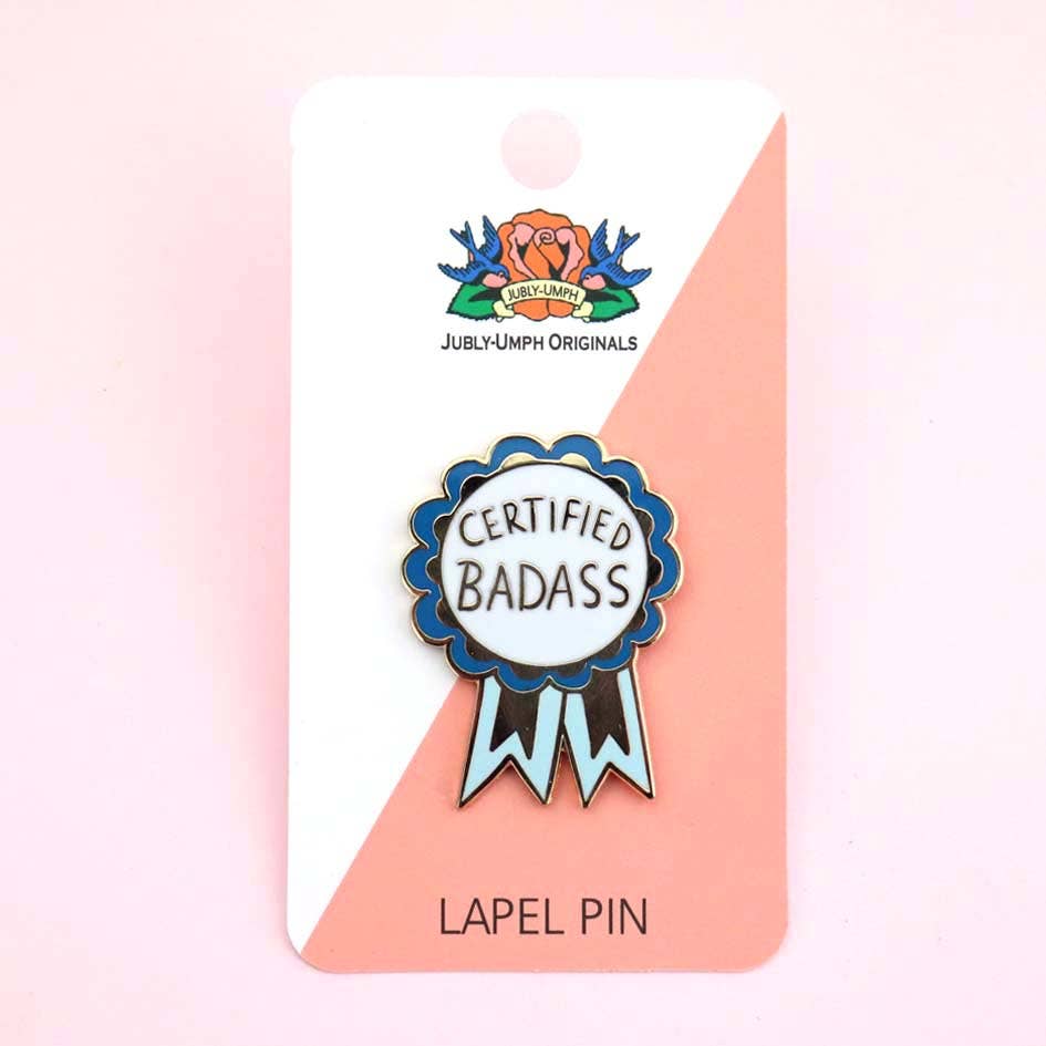 Jubly-Umph - Certified Badass Lapel Pin